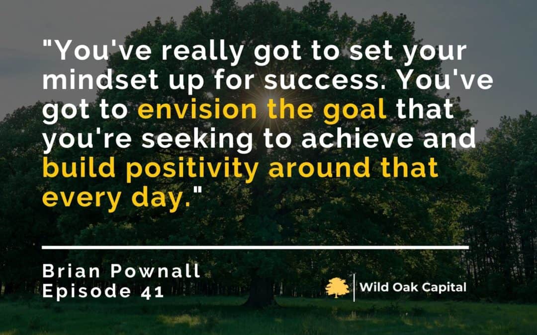 Ep. 41: Stay Positive and Jump In with Brian Pownall