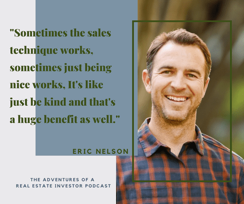 The Adventures of a Real Estate Investor Podcast with Eric Nelson